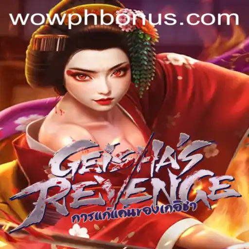 GeishasRevenge: Unleashing the Spirit of Adventure