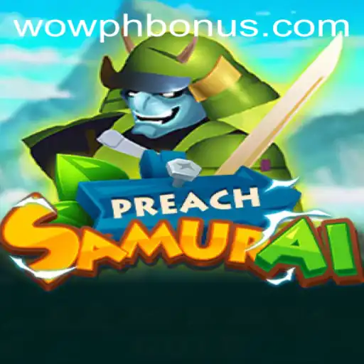 Dive into the Epic World of PreachSamurai: A Wowph Phenomenon